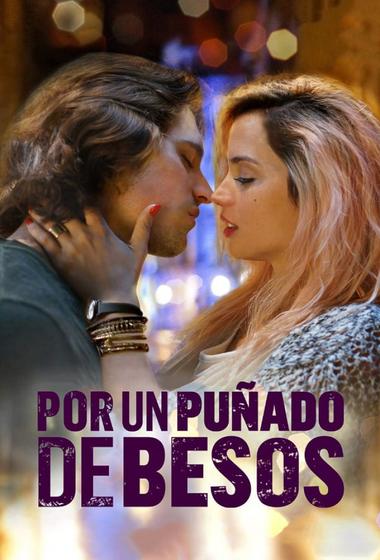 فيلم For a Handful of Kisses 2014 مترجم - باهي فيلم
