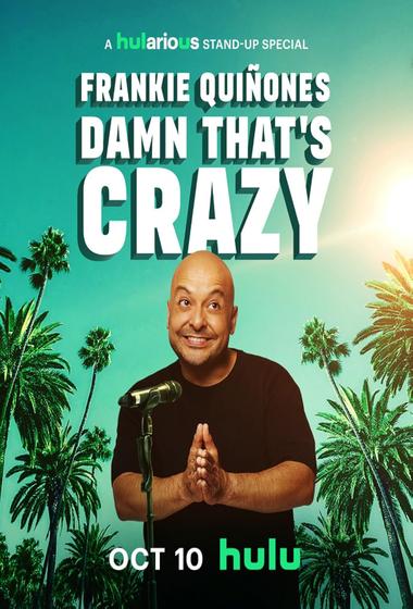 فيلم Frankie Quiñones Damn That's Crazy 2025 مترجم - باهي فيلم