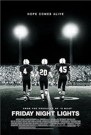 فيلم Friday Night Lights 2004 مترجم - باهي فيلم