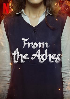 فيلم From the Ashes - من الرماد 2024 مترجم - باهي فيلم