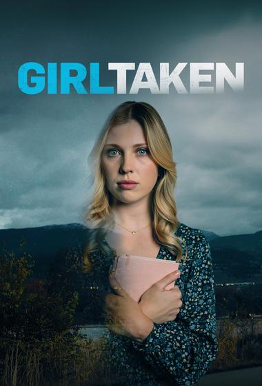 فيلم Girl Taken 2025 مترجم - باهي فيلم