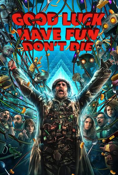 فيلم Good Luck, Have Fun, Don't Die 2026 مترجم