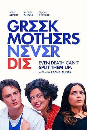 فيلم Greek Mothers Never Die 2025 مترجم - باهي فيلم