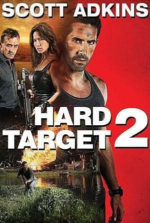 فيلم Hard Target 2 2016 مترجم - باهي فيلم