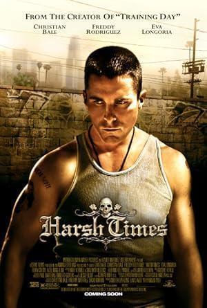 فيلم Harsh Times 2005 مترجم - باهي فيلم