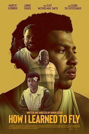 فيلم How I Learned to Fly 2023 مترجم - باهي فيلم