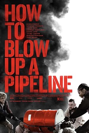 فيلم How to Blow Up a Pipeline 2023 مترجم - باهي فيلم
