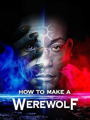 فيلم How to Make a Werewolf 2024 مترجم - باهي فيلم