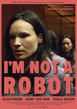 فيلم I'm Not a Robot 2025 مترجم - باهي فيلم