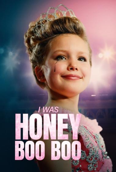 فيلم I Was Honey Boo Boo 2025 مترجم - باهي فيلم