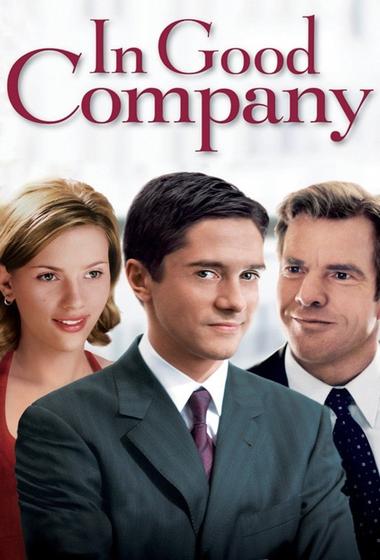 فيلم In Good Company 2004 مترجم - باهي فيلم
