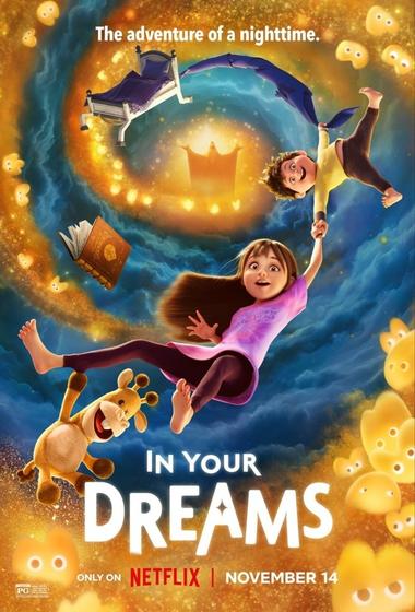 فيلم In Your Dreams 2025 مترجم - باهي فيلم
