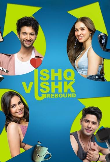 فيلم Ishq Vishk Rebound 2024 مترجم