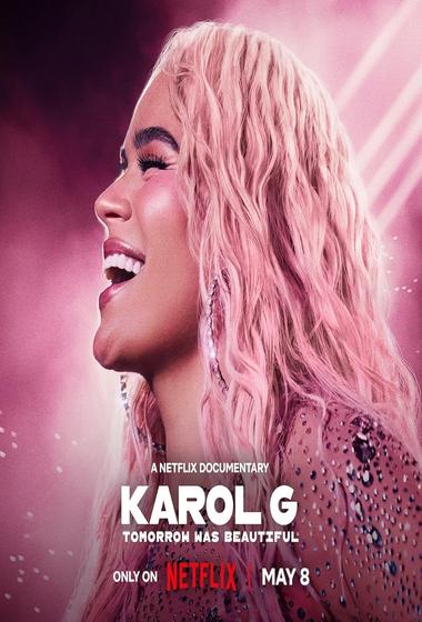 فيلم Karol G Tomorrow Was Beautiful 2025 مترجم