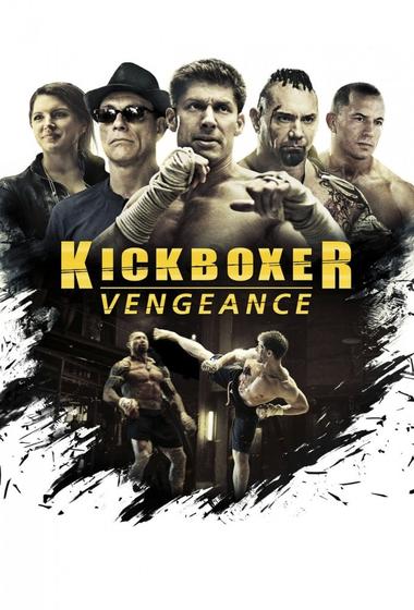 فيلم Kickboxer Vengeance 2016 مترجم - باهي فيلم