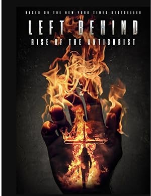 فيلم Left Behind Rise of the Antichrist 2023 مترجم - باهي فيلم