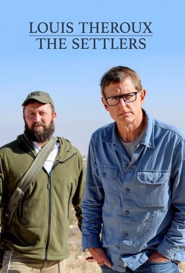 فيلم Louis Theroux The Settlers 2025 مترجم