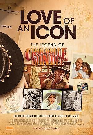 فيلم Love of an Icon The Legend of Crocodile Dundee 2025 مترجم - باهي فيلم