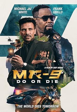 فيلم MR-9 Do or Die 2023 مترجم - باهي فيلم