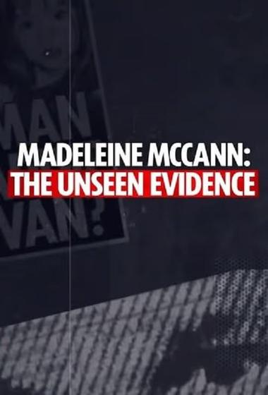 فيلم Madeleine McCann The Unseen Evidence 2025 مترجم