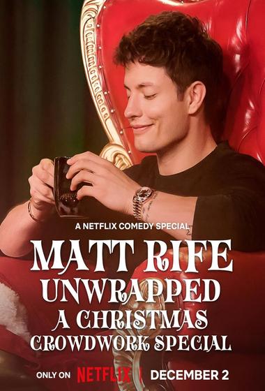 فيلم Matt Rife: Unwrapped: A Christmas Crowd Work Special 2025 مترجم
