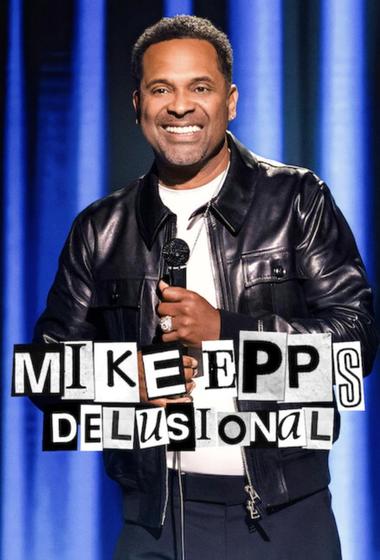 فيلم Mike Epps Delusional 2026 مترجم