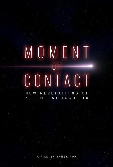 فيلم Moment of Contact - New Revelations of Alien Encounters 2025 مترجم - باهي فيلم