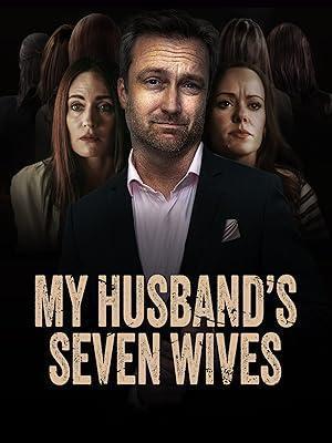 فيلم My Husband's Seven Wives 2024 مترجم - باهي فيلم