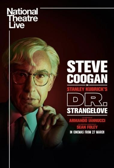 فيلم National Theatre Live Dr Strangelove 2025 مترجم - باهي فيلم