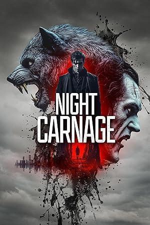 فيلم Night Carnage 2025 مترجم - باهي فيلم