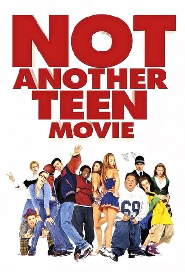 فيلم Not Another Teen Movie 2001 مترجم - باهي فيلم