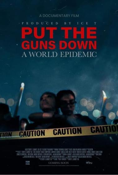 فيلم PUT THE GUNS DOWN A WORLD EPIDEMIC 2025 مترجم - باهي فيلم