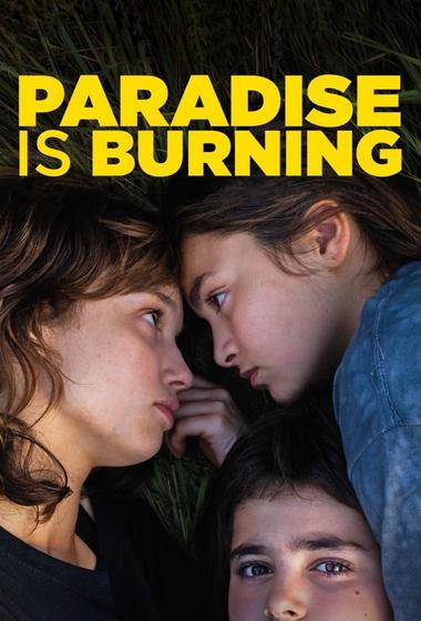 فيلم Paradise Is Burning 2023 مترجم