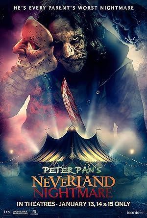 فيلم Peter Pans Neverland Nightmare 2025 مترجم