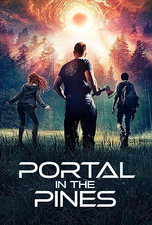 فيلم Portal in the Pines 2025 مترجم - باهي فيلم