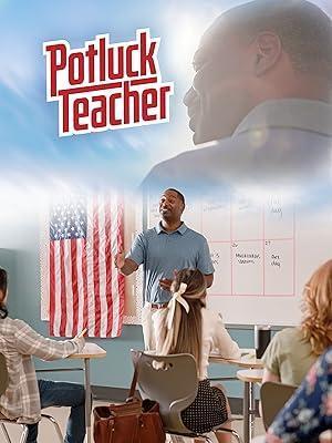 فيلم Potluck Teacher 2025 مترجم