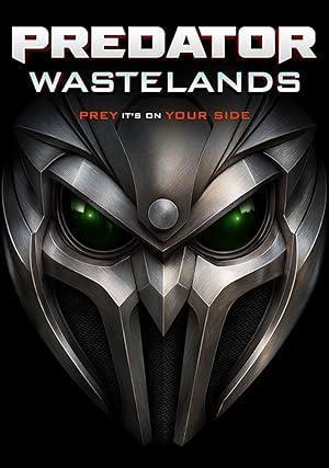 فيلم Predator Wastelands 2025 مترجم