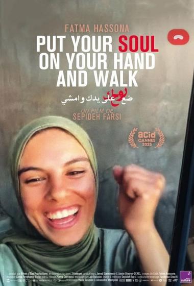 فيلم Put Your Soul on Your Hand and Walk 2025 مترجم - باهي فيلم