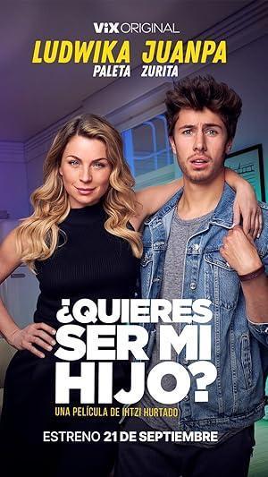 فيلم ¿Quieres ser mi hijo 2023 مترجم - باهي فيلم