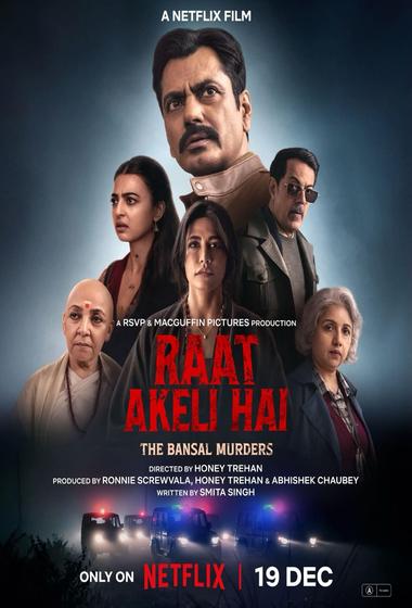 فيلم Raat Akeli Hai The Bansal Murders 2025 مترجم