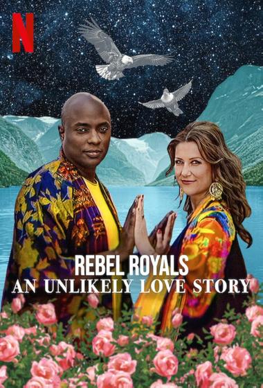 فيلم Rebel Royals: An Unlikely Love Story 2025 مترجم - باهي فيلم
