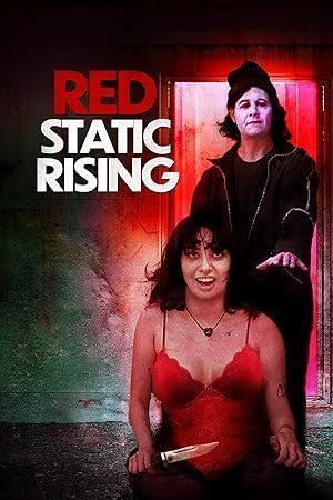 فيلم Red Static Rising 2025 مترجم - باهي فيلم
