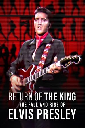 فيلم Return of the King The Fall and Rise of Elvis Presley 2024 مترجم - باهي فيلم