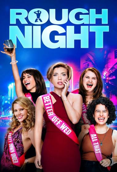 فيلم Rough Night 2017 مترجم