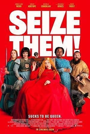 فيلم Seize Them! 2024 مترجم