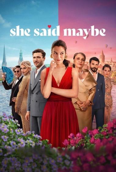 فيلم She Said Maybe 2025 مترجم
