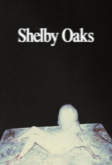 فيلم Shelby Oaks 2025 مترجم