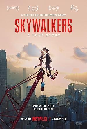 فيلم Skywalkers A Love Story 2024 مترجم