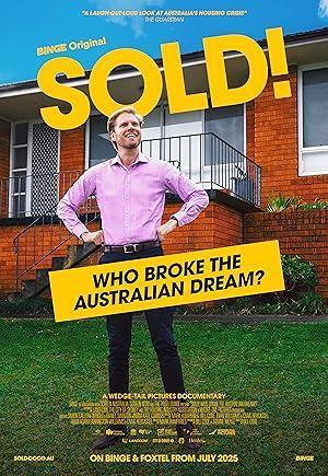 فيلم Sold! Who Broke the Australian Dream! 2025 مترجم - باهي فيلم