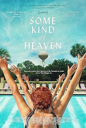 فيلم Some Kind of Heaven 2021 مترجم